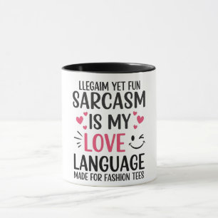 Caneca Sarcasm É Minha Língua De Amor - Uma Cotação Bonit
