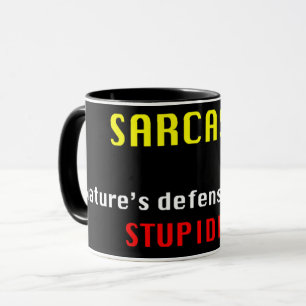 Caneca Sarcasmo, a defesa da Natureza contra a Estupidez