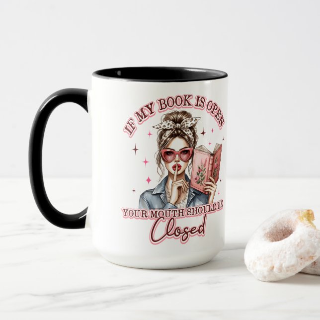 Caneca Se Meu Livro Estiver Aberto... (Com Donut)