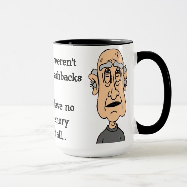 Caneca se não fosse por flashbacks... (Direita)