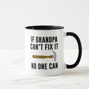 Caneca Se o vovô não conseguir consertá-lo