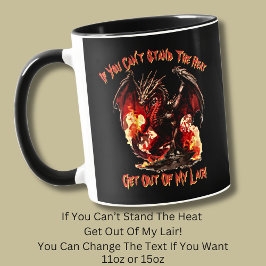 Caneca Se você não aguentar o calor saia do meu ar!