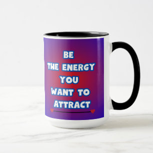 Caneca Seja A Energia...