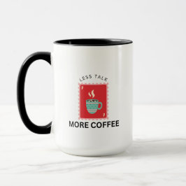 Caneca Selo de Ilustração Menos Conversa Mais Café