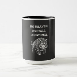 Caneca Sem Céu. Sem Inferno. Só Lama.