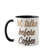 SEM falar antes do café