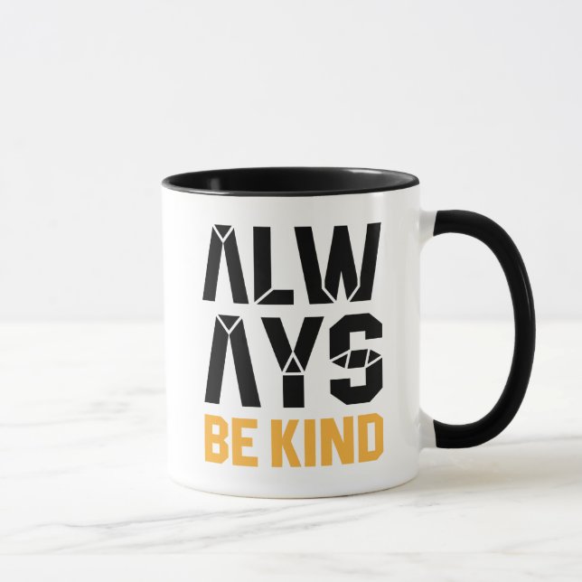 Caneca Sempre Seja gentil (Direita)