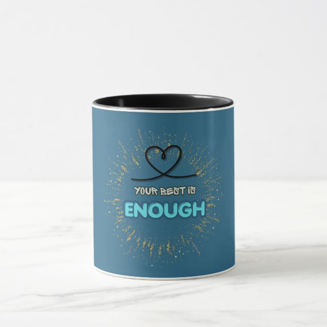 Caneca Seu Melhor É Suficiente – Autocompaixão e Amor Pró (Centro)