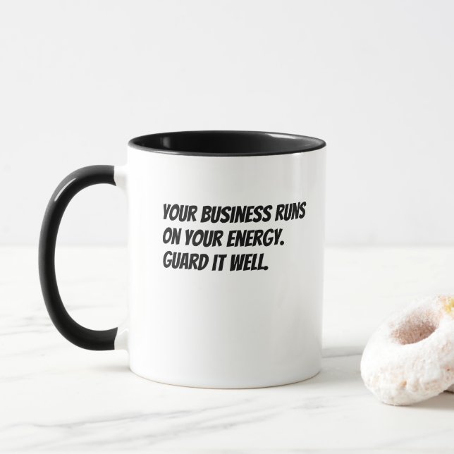 Caneca 'Seu Negócio Funciona com Sua Energia. Proteja-a B (Com Donut)