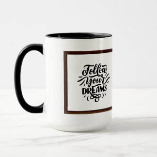 Caneca Siga seus sonhos