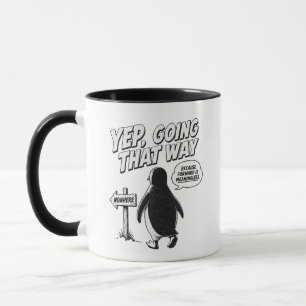 Caneca Sim, Indo Por Ali Porque Para Frente Não Tem Signi