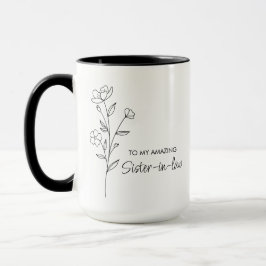 Caneca Sister in Law Gift for Sister in Law Mug Sister of