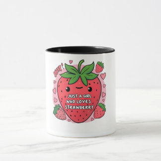 Caneca "Só uma garota que ama morangos"