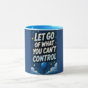 Caneca 'Solte o que você não pode controlar'