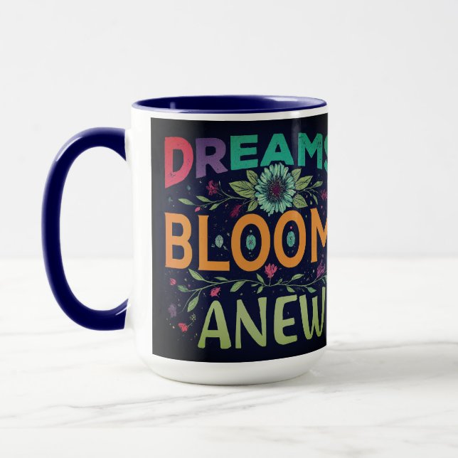 Caneca Sonhos Começam Uma Nova Mug (Esquerda)