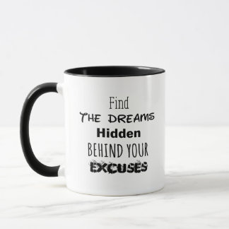 Caneca Sonhos Escondidos Atrás das Suas Desculpas