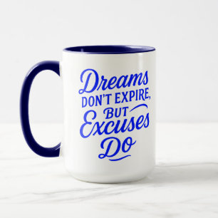Caneca Sonhos não expiram, mas desculpas