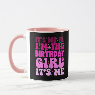 Caneca Sou eu, a garota de aniversário, sou eu