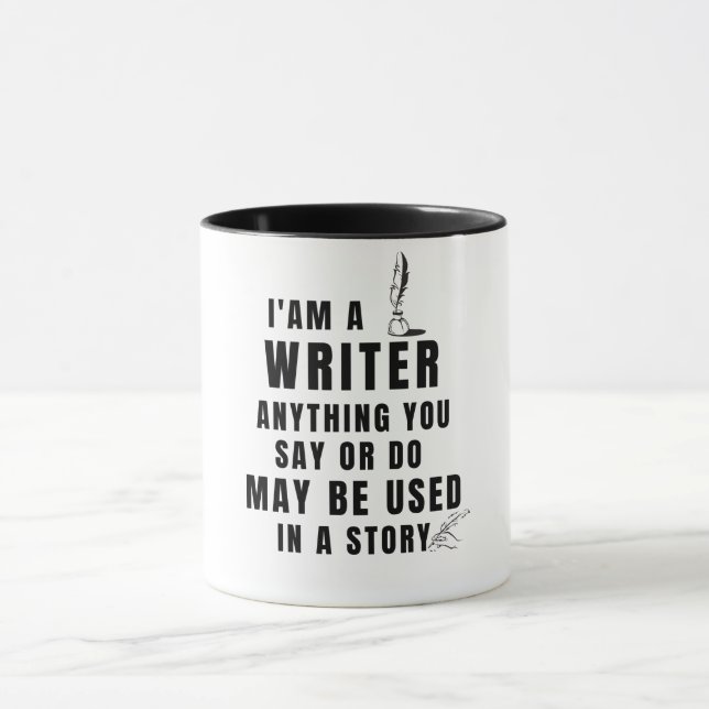 Caneca Sou um Escritor Qualquer coisa que você faça pode  (Centro)
