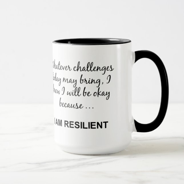 Caneca Sou um Motivacional RESILIENTE dizendo Mug (Direita)