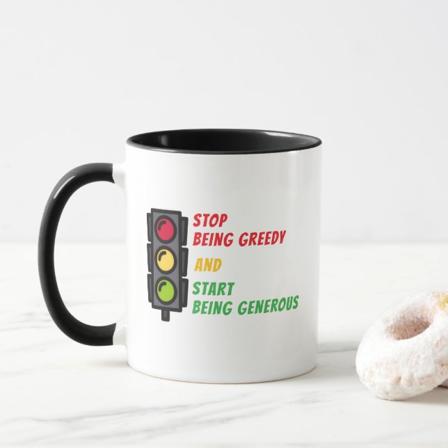 Caneca "Stop Being Greedy" Mug (Com Donut)