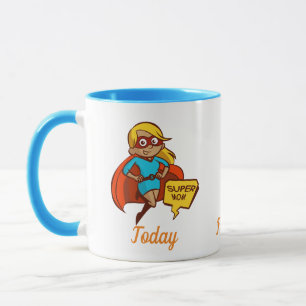 Caneca Super Mãe, Hoje Sempre Sempre Nº 1