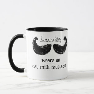 Caneca Sustentabilidade Veste Um Bigode De Leite De Aveia