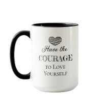 Tenha a coragem de se amar personalizado