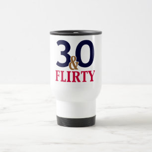 Caneca Térmica 30 e Flirty aniversário de 30 anos