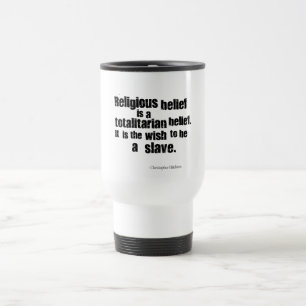 Caneca Térmica A crença religiosa é uma opinião totalitário