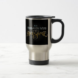 Caneca Térmica A Esposa do Meu Marido é Incrível