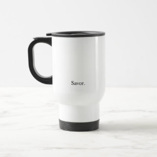 Caneca Térmica A intenção "Savor "