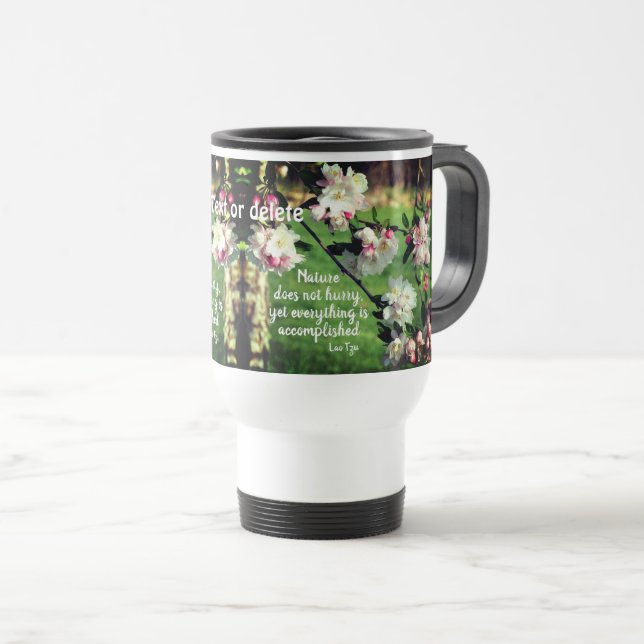 Caneca Térmica A Natureza Não Apressa A Citação Inspiracional (Frente Esquerda)