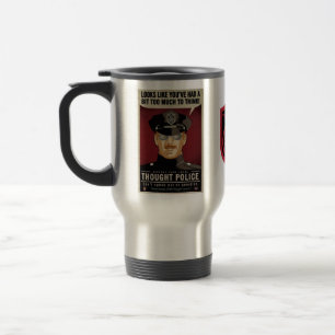 Caneca Térmica A polícia do pensamento agride