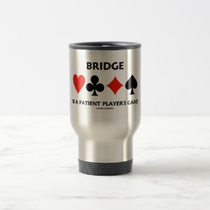 Caneca Térmica A ponte é o jogo de um jogador paciente (os ternos