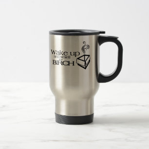 Caneca Térmica Acorde e cheire o vidoeiro