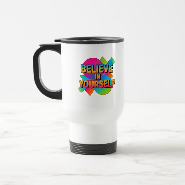 Caneca Térmica Acredite em si mesmo presente motivacional (Esquerda)