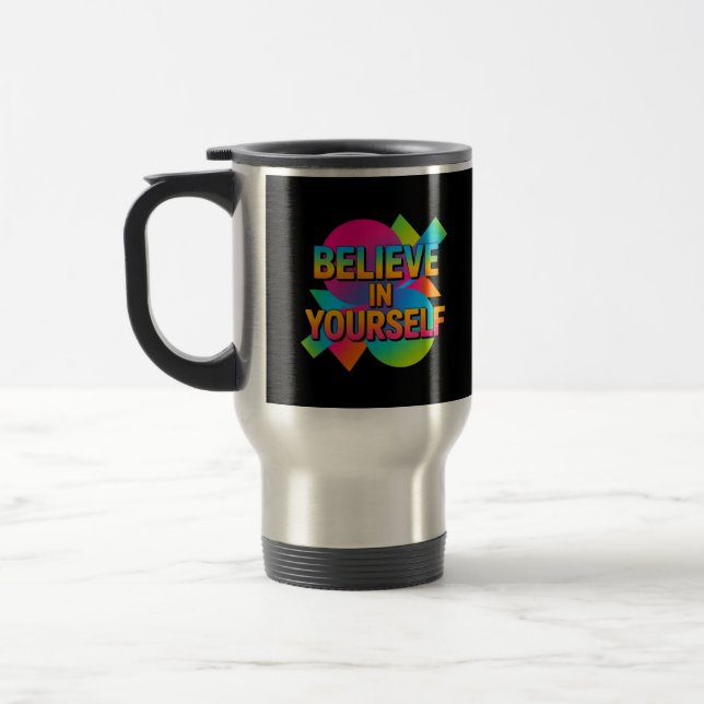 Caneca Térmica Acredite em si mesmo presente motivacional (Esquerda)