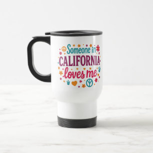 Caneca Térmica Alguém na Califórnia Me Ama Presentes Engraçados