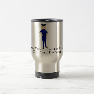 Caneca Térmica Algumas mulheres limpam o humor do agente da