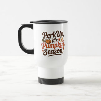 Caneca Térmica Anime-se com café de especiarias de abóbora citaçã