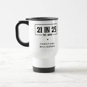 Caneca Térmica Aniversário de 21 anos personalizado 21 EM 25 Est