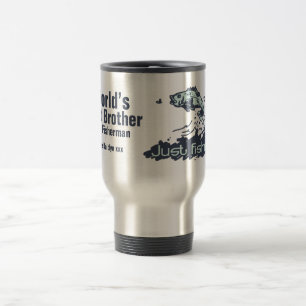 Caneca Térmica Apenas pescando pescador do irmão do mundo o