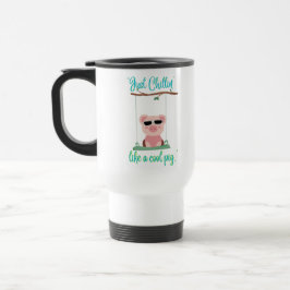 Caneca Térmica apenas relaxando - citação de porco