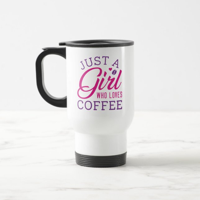 Caneca Térmica Apenas Uma Menina Que Ama Café (Esquerda)