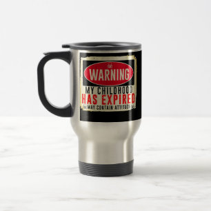 Caneca Térmica Aviso adulto minha infância expirou no dia 18