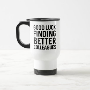 Caneca Térmica Boa Sorte Encontrando Colegas Melhores