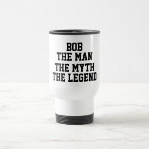 Caneca Térmica Bob: Homem, Mito, Lenda, Texto Negro Engraçado