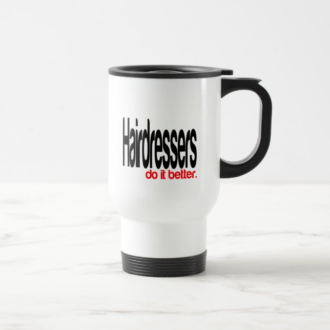 Caneca Térmica Cabeleireiros fazem melhor Piada (Direita)