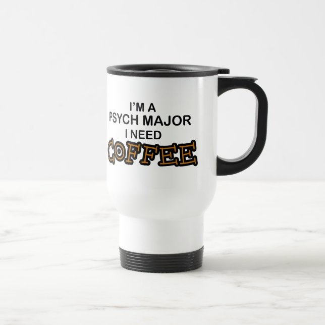 Caneca Térmica Café da necessidade - major de Psych (Direita)